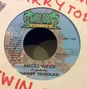 7inch Vinyl Single - Harry Toddler / Comanche - Angel Weed / Twin G