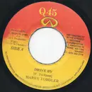 7inch Vinyl Single - Harry Toddler - Drive By