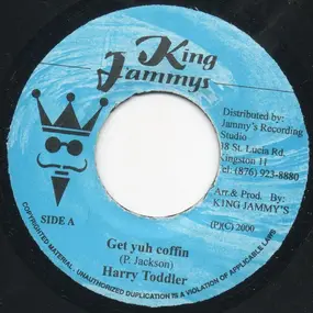 Harry Toddler - Get Yuh Coffin