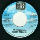 7inch Vinyl Single - Harry Toddler - We Run Di World