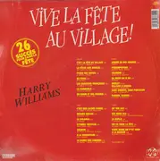 Double LP - Harry Williams Verschu - Vive la Fête Au Village !