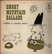 Harry And Jeanie West - Smoky Mountain Ballads