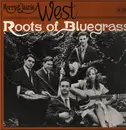 LP - Harry And Jeanie West - Roots Of Bluegrass - Mono