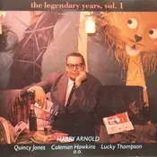 Harry Arnold - The Legendary Years, Vol. 1
