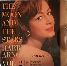 Harry Arnold - The Moon And The Stars Vol. 2