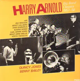 Harry Arnold - Big Band Classics 1957-58