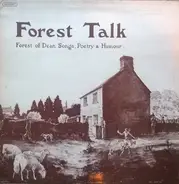 Harry Beddington Winifred Foley , Keith Morgan , Dick Brice a.o. - Forest Talk