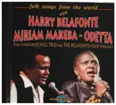 CD - Harry Belafonte  / Miriam Makeba - Odetta