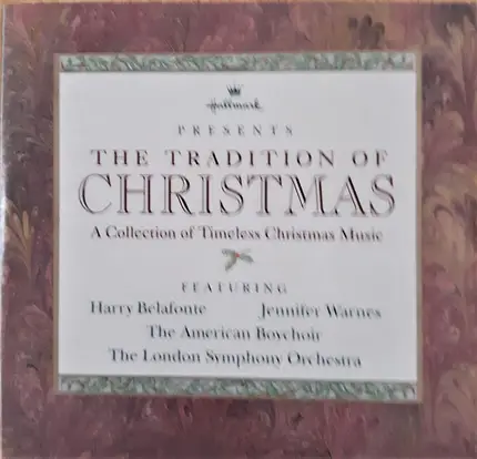 Harry Belafonte , Jennifer Warnes , The American Boychoir , London Symphony Orchestra - The Tradition Of Christmas