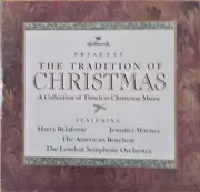 CD - Harry Belafonte , Jennifer Warnes , The American Boychoir , London Symphony Orchestra - The Tradition Of Christmas