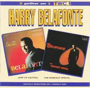 Harry Belafonte - 2 Gether On 1 - Jump Up Calypso And The Midnight Special