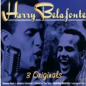 Harry Belafonte - 3 Originals: My Lord What A Morning/Golden Records Vol.1/Jump Up Calypso & The Midnight Special