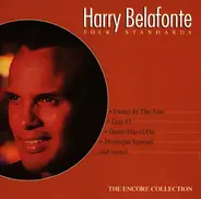 Harry Belafonte - Folk Standards: The Encore Collection