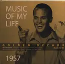 CD-Box - Harry Belafonte / Johnnie Ray / Elvis Presley a.o. - Music Of My Life - Golden Decade 1957 - Large Digibook
