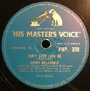 Schellack - Harry Belafonte - Mama Looka Boo Boo / Don't Ever Love Me