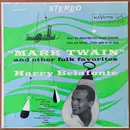 LP - Harry Belafonte - 'Mark Twain' And Other Folk Favorites