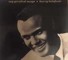 Harry Belafonte - My Greatest Songs