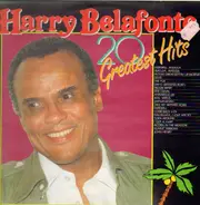 Harry Belafonte - 20 Greatest Hits