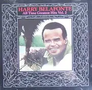 CD - Harry Belafonte - All Time Greatest Hits, Vol. 2