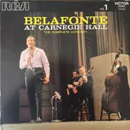 Harry Belafonte - Belafonte At Carnegie Hall: The Complete Concert Vol.1