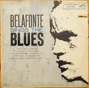 LP - Harry Belafonte - Belafonte Sings The Blues
