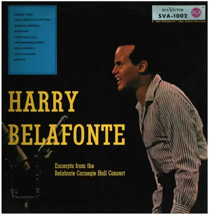 Harry Belafonte - Excerpts From The Belafonte Carnegie Hall Concert