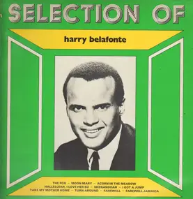 Harry Belafonte - selection of harry belafonte