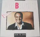 12inch Vinyl Single - Harry Belafonte - Skin To Skin