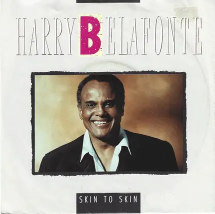 Harry Belafonte - Skin To Skin