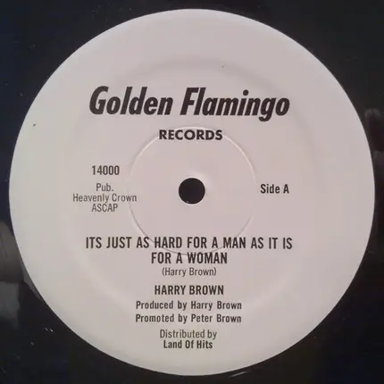 Harry Brown - Its Just As Hard For A Man As It Is For A Woman