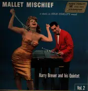Harry Breuer And His Quintet - Mallet Mischief
