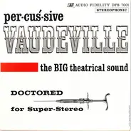 Harry Breuer & Orchestra - Percussive Vaudeville