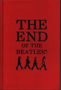 Hardcover - Harry Castleman / Walter J. Podrazik a.o. - The End Of The Beatles?