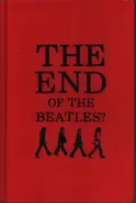 Harry Castleman / Walter J. Podrazik a.o. - The End Of The Beatles?