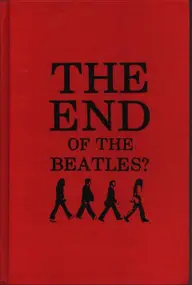 The Beatles - The End Of The Beatles?