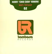 Harry 'Choo Choo' Romero - Night @ The Black