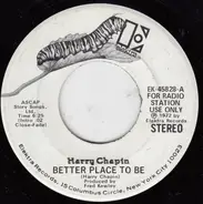 Harry Chapin - Better Place To Be
