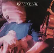 Harry Chapin - Greatest • Stories • Live