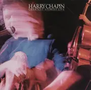 CD - Harry Chapin - Greatest • Stories • Live