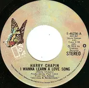 Harry Chapin - I Wanna Learn A Love Song