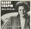 7inch Vinyl Single - Harry Chapin - Story Of A Life