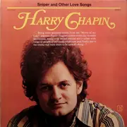 LP - Harry Chapin - Sniper And Other Love Songs - Gatefold
