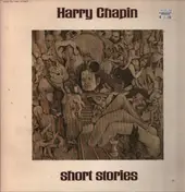 Harry Chapin - Short Stories
