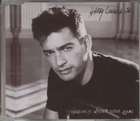 Harry Connick Jr. - (I could only) whisper your name