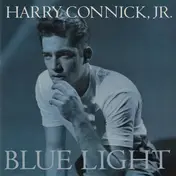 Harry Connick, Jr. - Blue Light, Red Light