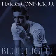 Harry Connick, Jr. - Blue Light, Red Light