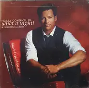 Harry Connick, Jr. - What A Night! A Christmas Album