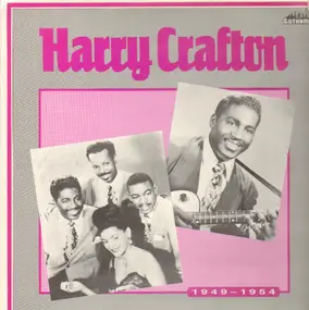 Harry Crafton - 1949-1954