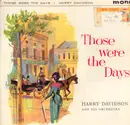 LP - Harry Davidson And His Orchestra - Those Were The Days