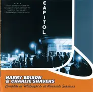 Harry Edison & Charlie Shavers - Complete At Midnight & At Riverside Sessions